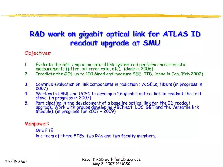 r d work on gigabit optical link for atlas id readout upgrade at smu