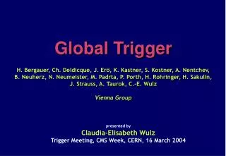 Global Trigger Rack