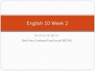 English 10 Week 2