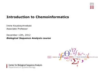 Introduction to Chemoinformatics
