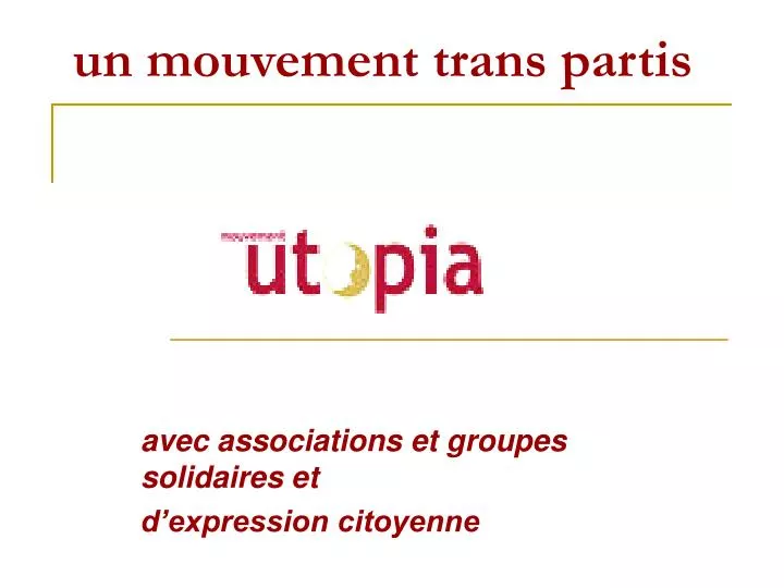 un mouvement trans partis