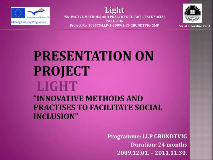 presentation on project light innovative methods and practises t o facilitate social inclusion