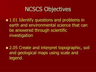 NCSCS Objectives