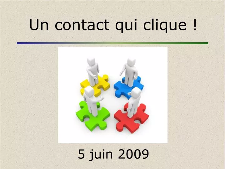 un contact qui clique