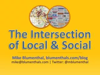 Mike Blumenthal, blumenthals/blog mike@blumenthals | Twitter: @ mblumenthal