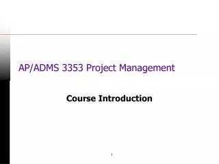 AP/ADMS 3353 Project Management