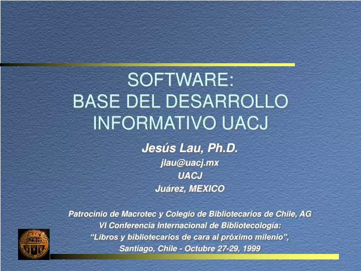software base del desarrollo informativo uacj