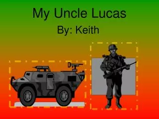 My Uncle Lucas