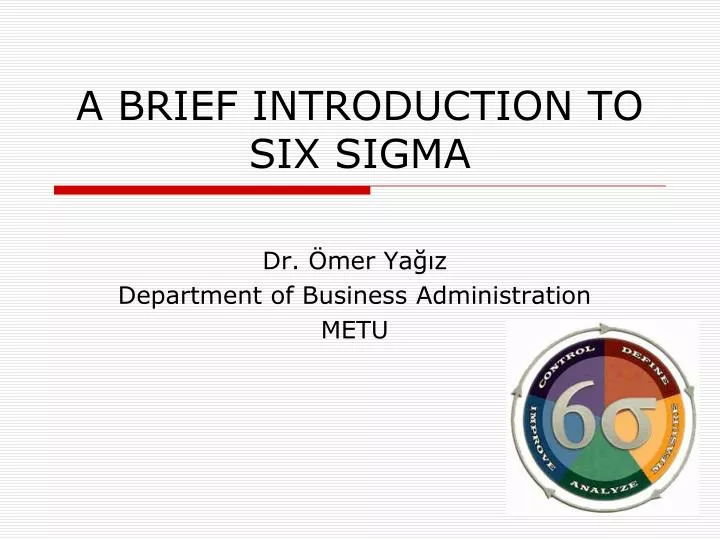 a brief introduction to six sigma