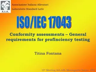 Conformity assessments – General requirements for profinciency testing