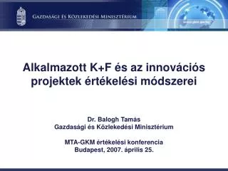 alkalmazott k f s az innov ci s projektek rt kel si m dszerei