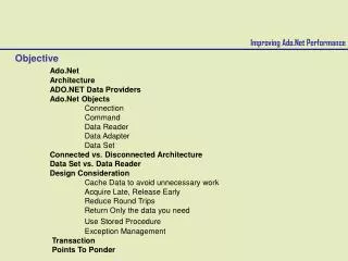 Improving Ado.Net Performance