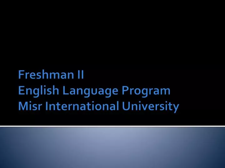 freshman ii english language program misr international university