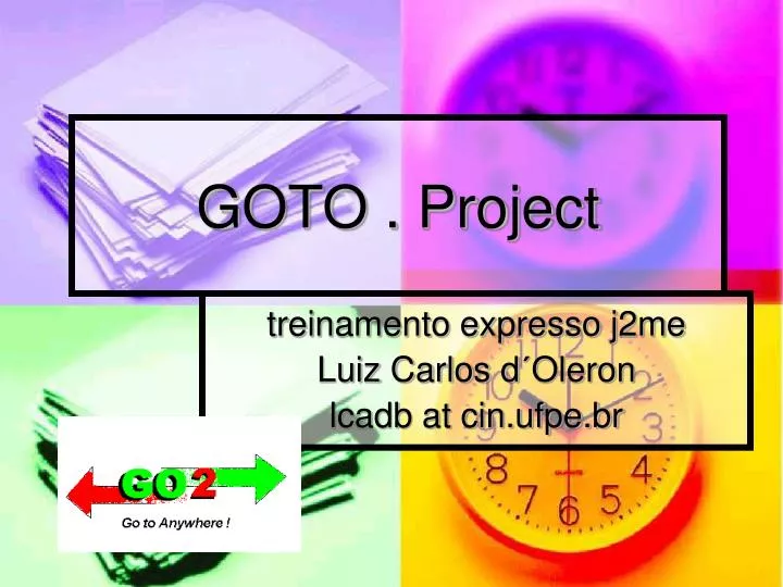 goto project