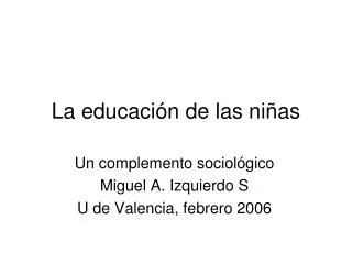 La educación de las niñas