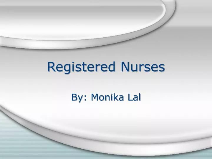 registered nurses