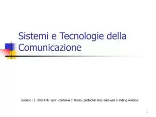 Sistemi e Tecnologie della Comunicazione