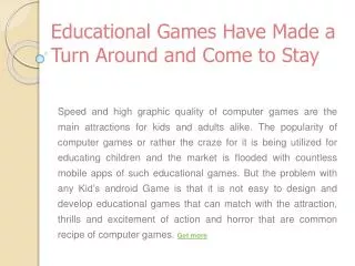 Educational Games Have Made a Turn Around and Come to Stay