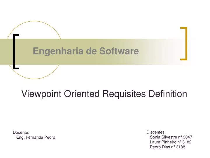 viewpoint oriented requisites definition