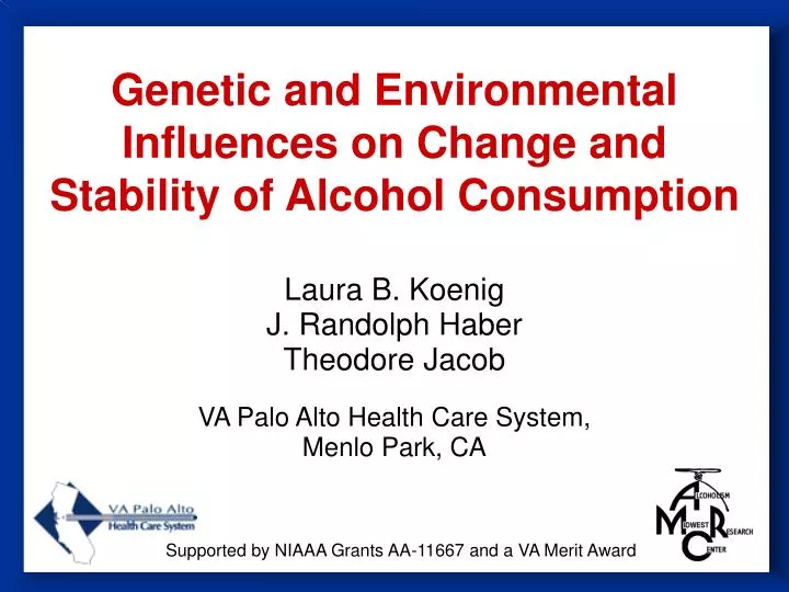 genetic and environmental influences on change and stability of alcohol consumption