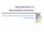 Introduction to Information Systems - slide 1