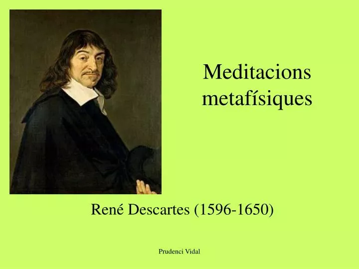 meditacions metaf siques