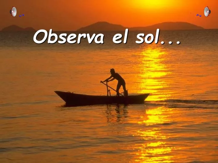 observa el sol