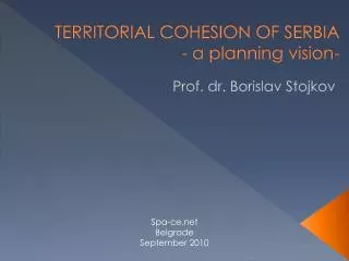 Territorial cohesion of Serbia - a planning vision-