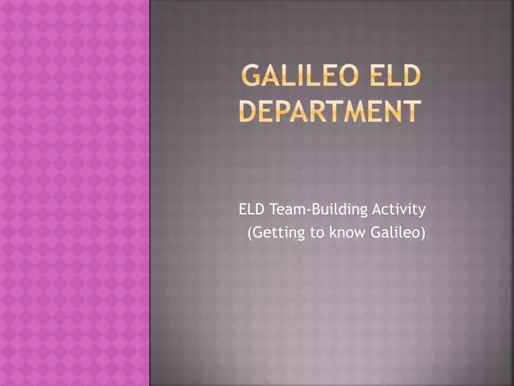 galileo eld department