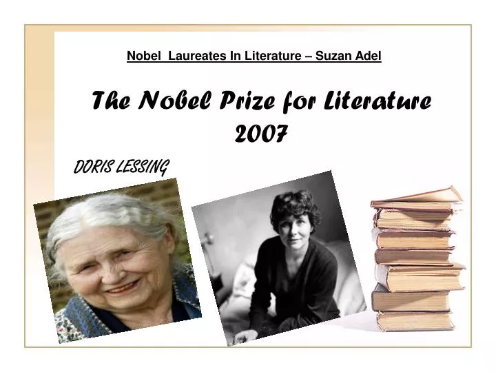 the nobel prize for literature 2007