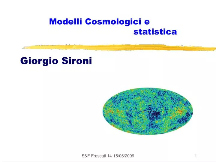 modelli cosmologici e statistica