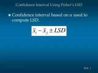 Confidence Interval Using Fisher’s LSD