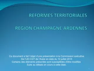 Ce document a fait l’objet d’une présentation à la Commission exécutive