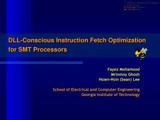 DLL-Conscious Instruction Fetch Optimization for SMT Processors