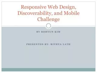Responsive Web Design, Discoverability, and Mobile Challenge