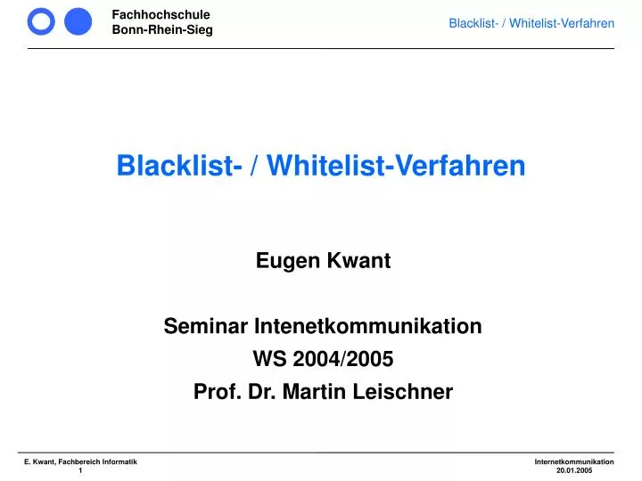 eugen kwant seminar intenetkommunikation ws 2004 2005 prof dr martin leischner