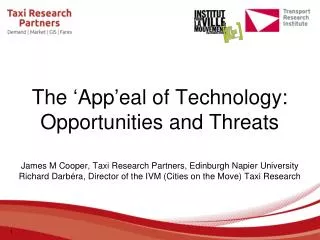 The ‘ App ’ eal of Technology: Opportunities and Threats