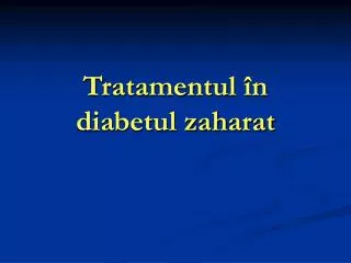Tratamentul în diabetul zaharat