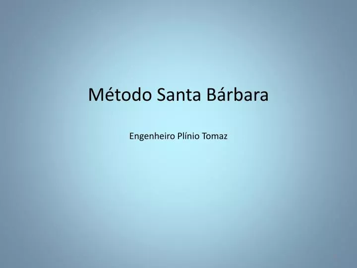 m todo santa b rbara engenheiro pl nio tomaz