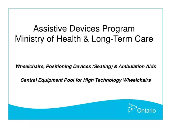 assistive devices program ministry of health long term care