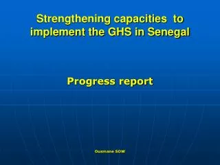 Strengthening capacities to implement the GHS in Senegal