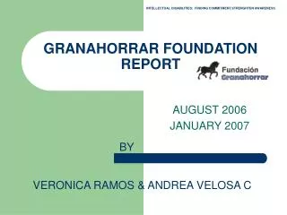 GRANAHORRAR FOUNDATION REPORT