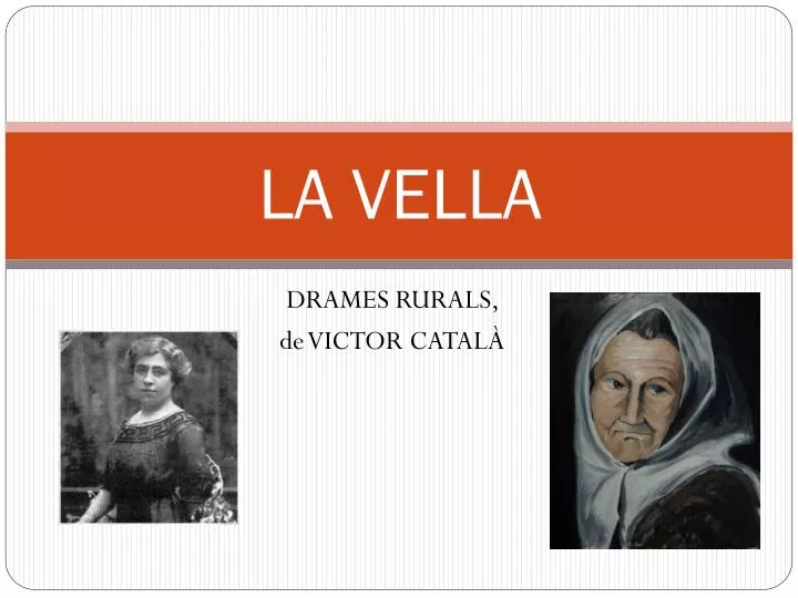 la vella