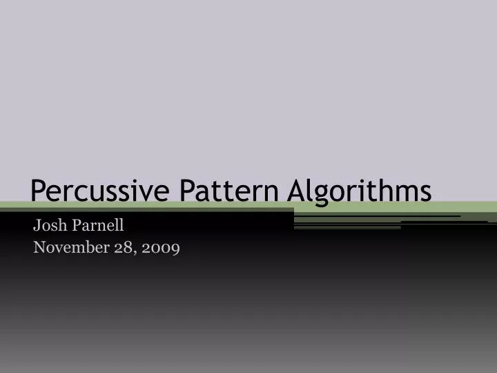 percussive pattern algorithms