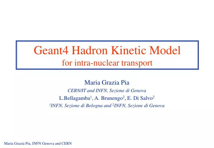 geant4 hadron kinetic model for intra nuclear transport