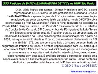 GSO Participa da BANCA EXAMINADORA DE TCCs na UNIP São Paulo