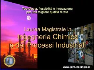 Laurea Magistrale in Ingegneria Chimica e dei Processi Industriali