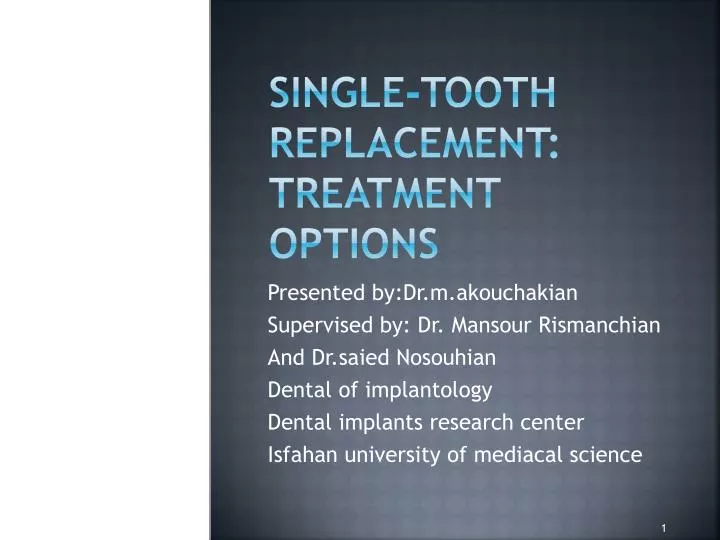single tooth replacement treatment options