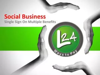 Social Business Single Sign On Multiple Benefits