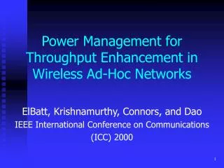 Power Management for Throughput Enhancement in Wireless Ad-Hoc Networks